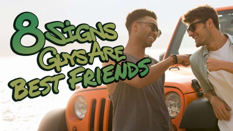 8-signs-guys-are-best-friends