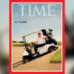 social-media-abuzz-after-time-magazine-features-trump-golf-photo-with-‘in-trouble’-caption-days-before-assassination-attempt