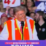 comedy-gold:-trump-brings-the-house-down-in-wisconsin-talking-about-orange-vest-–-‘makes-me-look-thinner’-(video)