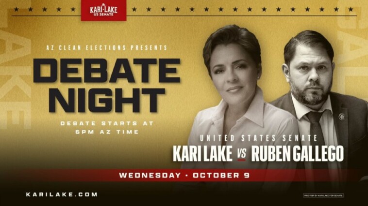 watch-live:-trump-endorsed-arizona-senate-nominee-kari-lake-debates-cartel-controlled-democrat-ruben-gallego