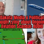 north-dakota-political-elites-deny-tgp-reporting-on-emerging-aviation-scandal,-extortion-scheme-with-sen.-cramer,-these-recordings-prove-they’re-lying-[audio]