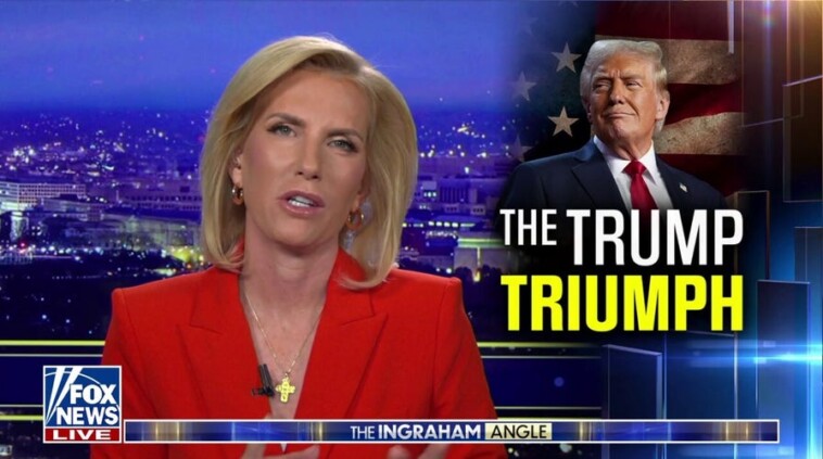 laura-ingraham:-donald-trump’s-‘stunning-victory’-was-a-‘total-political-vindication’