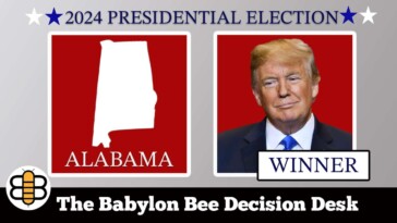 the-babylon-bee-decision-desk-is-now-prepared-to-call-alabama-for-donald-trump