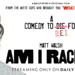 variety-mag-says-matt-walsh-is-a-‘hypocrite’-for-submitting-‘am-i-racist?’-for-academy-awards