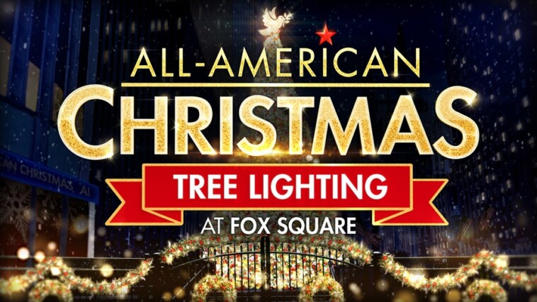 fox-news-media’s-‘all-american-christmas-tree-lighting’-set-for-friday-on-‘the-five’