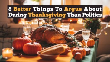 8-better-things-to-argue-about-during-thanksgiving-than-politics