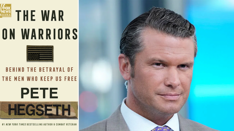 pete-hegseth’s-‘the-war-on-warriors’-examines-how-the-military-was-‘manipulated-into-going-woke’-by-the-left