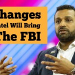 10-drastic-changes-kash-patel-will-make-to-fbi