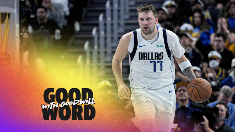 luka-doncic-returns-to-red-hot-mavericks-&-giannis-gets-the-bucks-back-on-track-|-good-word-with-goodwill