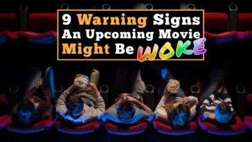 9-warning-signs-an-upcoming-movie-might-be-woke