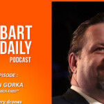 breitbart-news-daily-podcast-ep-676:-dr.-sebastian-gorka-on-the-mystery-drones