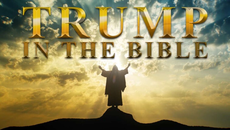 9-biblical-prophecies-that-were-fulfilled-by-trump