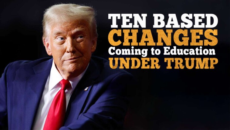 10-based-changes-coming-to-education-under-trump