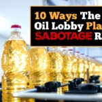 10-ways-the-seed-oil-lobby-plans-to-sabotage-rfk-jr.