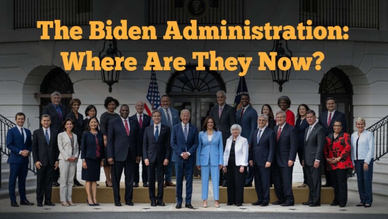 the-biden-administration:-where-are-they-now?