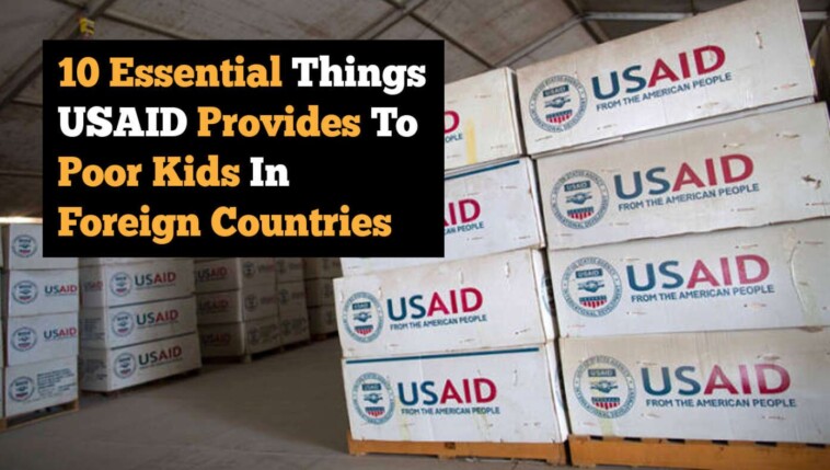 10-essential-things-usaid-provides-to-poor-kids-in-foreign-countries