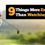 9-things-more-exciting-than-watching-golf