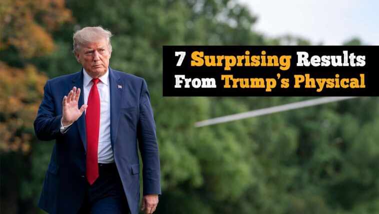 7-surprising-findings-from-trump’s-physical