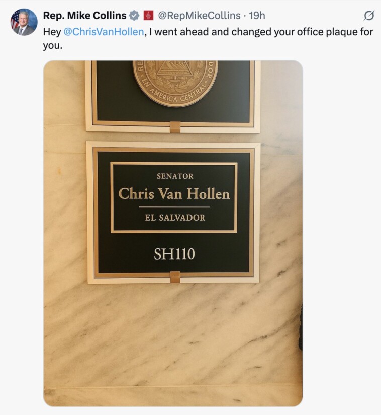 republican-lawmaker-claims-he-tweaked-van-hollen’s-office-plaque-after-dem’s-el-salvador-trip