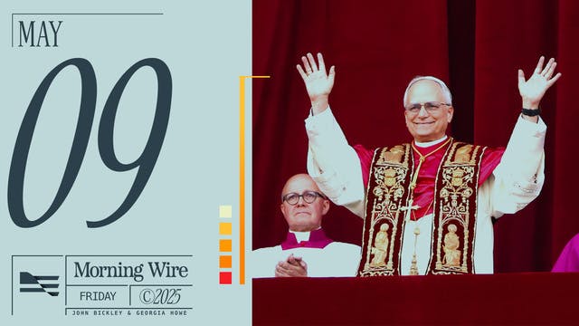 morning-brief:-a-new-pope,-trump-secures-uk.-trade-deal-&-fraud-uncovered-in-african-aid