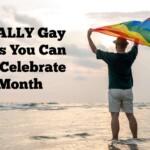 10-really-gay-things-you-can-do-to-celebrate-pride-month