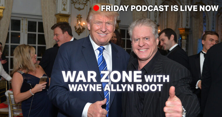 watch-live:-the-war-zone-podcast-with-wayne-allyn-root-presented-by-the-gateway-pundit