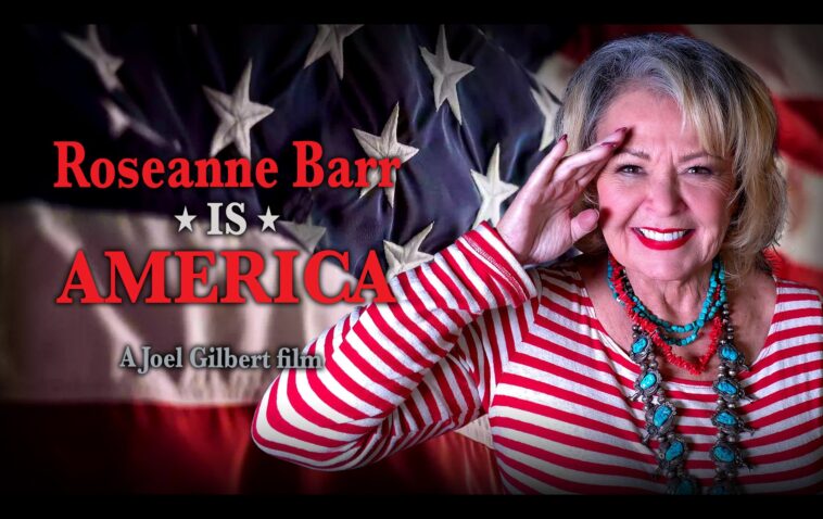 not-to-miss…-come-see-rosanne-barr-live-screen-her-new-film-“rosanne-barr-is-america”-at-the-gateway-pundit-vindicated-conference-in-las-vegas,-aug.-9-10