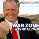 watch-live:-the-war-zone-podcast-with-wayne-allyn-root-presented-by-the-gateway-pundit