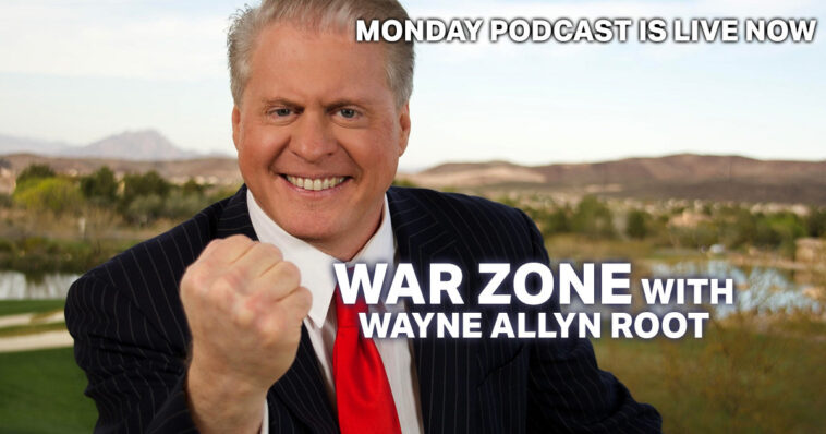 watch-live:-the-war-zone-podcast-with-wayne-allyn-root-presented-by-the-gateway-pundit