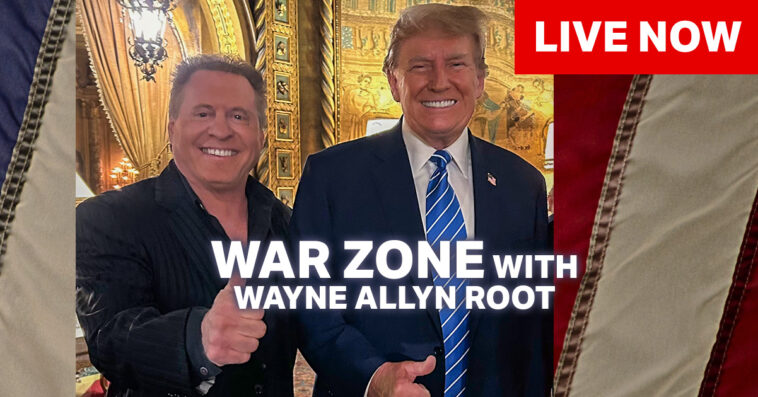 watch-live:-the-war-zone-podcast-with-wayne-allyn-root-presented-by-the-gateway-pundit