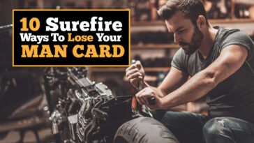 10-surefire-ways-to-lose-your-man-card