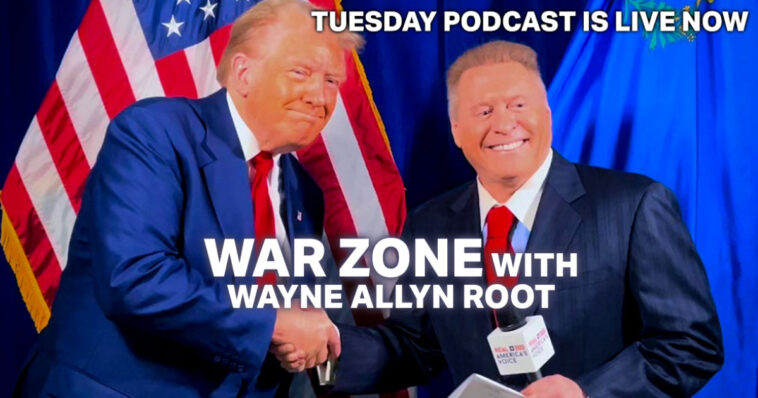 watch-live:-the-war-zone-podcast-with-wayne-allyn-root-presented-by-the-gateway-pundit