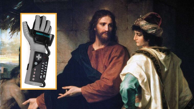 scholars-believe-young-rich-man-went-away-sad-when-jesus-told-him-to-sell-all-his-possessions-because-he-had-the-nintendo-power-glove