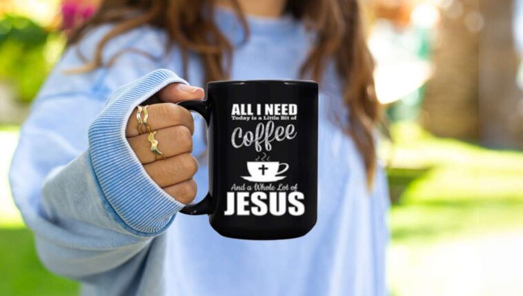 great-commission-fulfilled:-woman-purchases-‘all-i-need-is-coffee-and-jesus’-mug