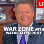 watch-live:-the-war-zone-podcast-with-wayne-allyn-root-presented-by-the-gateway-pundit-