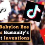 the-babylon-bee-ranks-humanity’s-worst-inventions