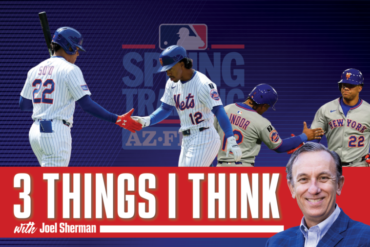 joel-sherman’s-3-things-i-think:-can-mets-thrive-with-francisco-lindor-juan-soto-dynamic?