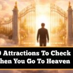 top-10-attractions-to-check-out-when-you-go-to-heaven
