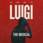 brace-yourselves:-‘luigi:-the-musical’