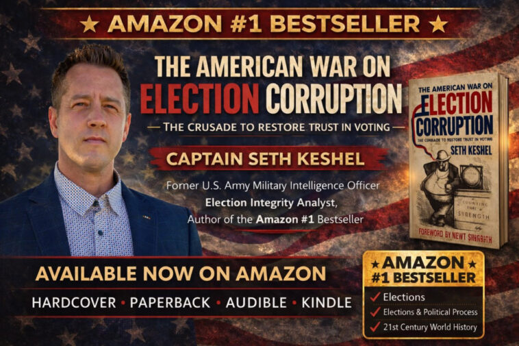 update:-seth-keshel’s-bombshell-book-“the-american-war-on-election-corruption”-hits-#1-in-three-bestseller-categories-–-outpacing-lying-elites-and-fraudsters
