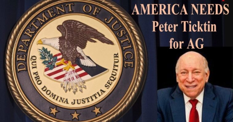 president-trump,-please-consider-peter-ticktin,-esq,-for-us.-attorney-general-to-save-america