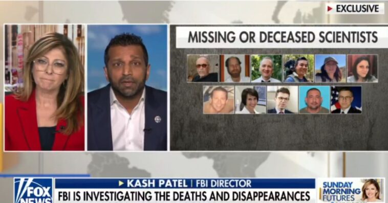 watch:-kash-patel-confirms-federal-investigation-into-mysterious-deaths-and-disappearances-of-nearly-a-dozen-scientists,-trump-briefed-as-fbi-hunts-for-foreign-actors-and-conspiracy-links