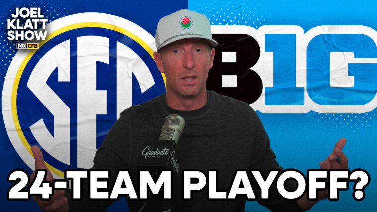 joel-klatt:-momentum-builds-for-24-team-cfp-as-sec-faces-defining-week