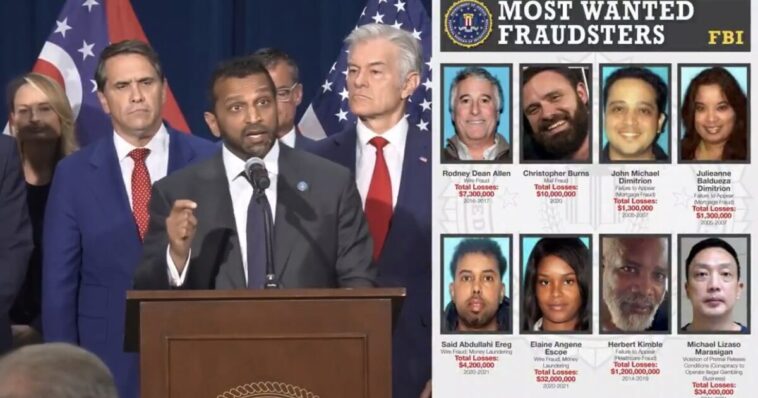 kash-patel-unveils-fbi’s-“most-wanted-fraudsters”-list-as-officials-announce-new-medicaid-fraud-indictments-(video)