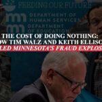 confirmed:-governor-tim-walz-and-ag-keith-ellison-knew-for-6-years-of-rampant-minnesota-fraud-but-said-nothing-in-order-to-‘keep-somali-votes’