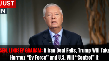 lindsey-graham-says-if-iran-deal-fails,-trump-will-take-strait-of-hormuz-“by-force”-and-us.-will-“control”-it-(video)