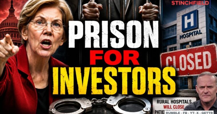 elizabeth-warren’s-healthcare-power-grab-will-put-investors-in-prison-&-destroy-free-markets-(video)