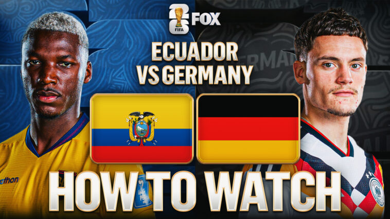 how-to-watch-ecuador-vs.-germany:-tv-channel,-live-stream,-time