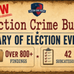 new-library-of-election-evidence-“attack-vectors”-—-election-crime-bureau-provides-800+-findings-in-42-categories