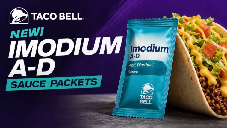 taco-bell-releases-new-imodium-a-d-sauce-packets-to-combat-explosive-diarrhea-outbreak